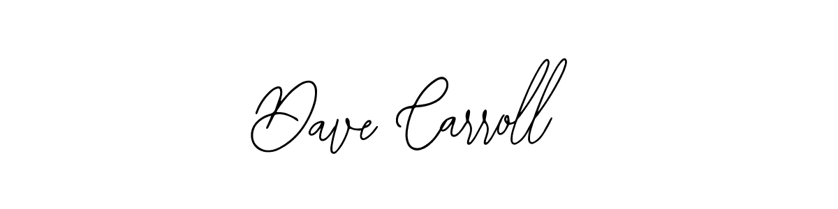 Also we have Dave Carroll name is the best signature style. Create professional handwritten signature collection using Bearetta-2O07w autograph style. Dave Carroll signature style 12 images and pictures png