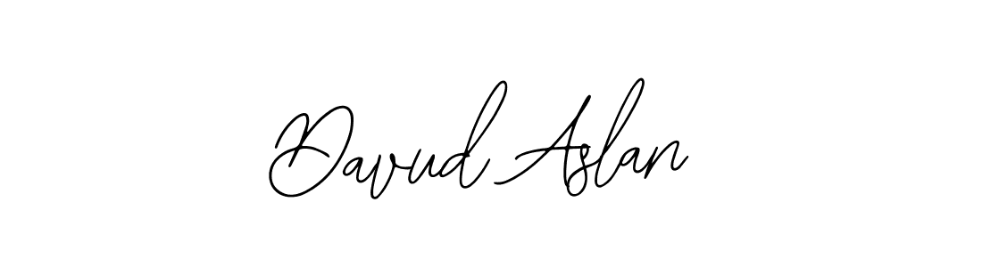 You should practise on your own different ways (Bearetta-2O07w) to write your name (Davud Aslan) in signature. don't let someone else do it for you. Davud Aslan signature style 12 images and pictures png