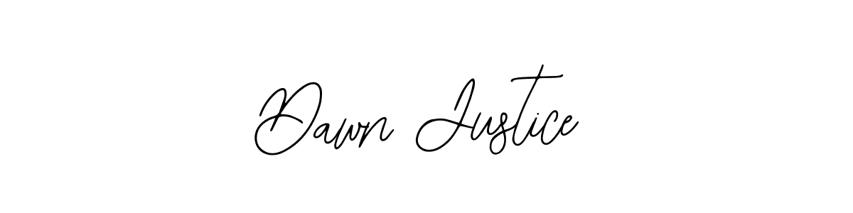 How to make Dawn Justice signature? Bearetta-2O07w is a professional autograph style. Create handwritten signature for Dawn Justice name. Dawn Justice signature style 12 images and pictures png