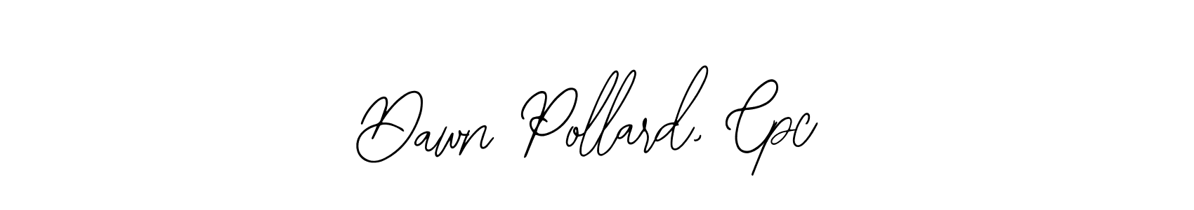 Make a beautiful signature design for name Dawn Pollard, Cpc. Use this online signature maker to create a handwritten signature for free. Dawn Pollard, Cpc signature style 12 images and pictures png