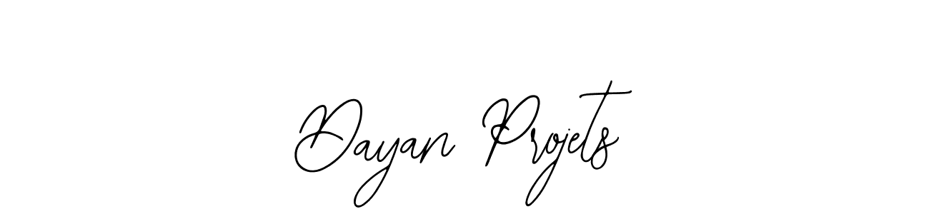 Create a beautiful signature design for name Dayan Projets. With this signature (Bearetta-2O07w) fonts, you can make a handwritten signature for free. Dayan Projets signature style 12 images and pictures png