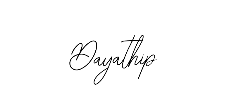 How to make Dayathip signature? Bearetta-2O07w is a professional autograph style. Create handwritten signature for Dayathip name. Dayathip signature style 12 images and pictures png