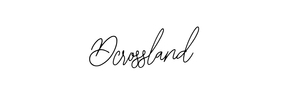 Also You can easily find your signature by using the search form. We will create Dcrossland name handwritten signature images for you free of cost using Bearetta-2O07w sign style. Dcrossland signature style 12 images and pictures png