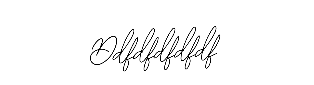 Here are the top 10 professional signature styles for the name Ddfdfdfdfdf. These are the best autograph styles you can use for your name. Ddfdfdfdfdf signature style 12 images and pictures png