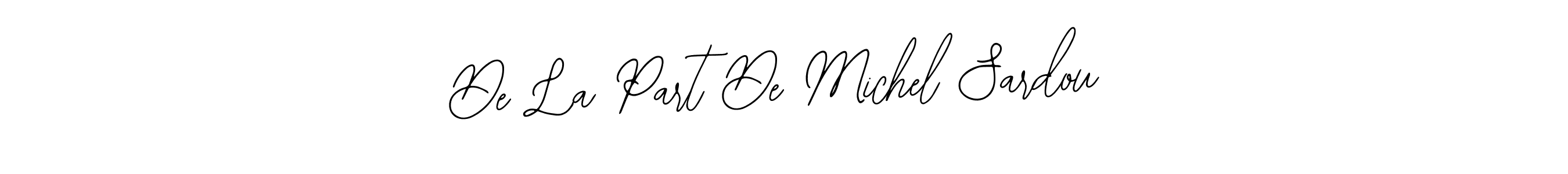 Create a beautiful signature design for name De La Part De Michel Sardou. With this signature (Bearetta-2O07w) fonts, you can make a handwritten signature for free. De La Part De Michel Sardou signature style 12 images and pictures png