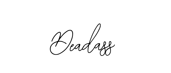 See photos of Deadass official signature by Spectra . Check more albums & portfolios. Read reviews & check more about Bearetta-2O07w font. Deadass signature style 12 images and pictures png