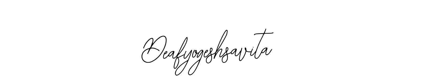 Also we have Deafyogeshsavita name is the best signature style. Create professional handwritten signature collection using Bearetta-2O07w autograph style. Deafyogeshsavita signature style 12 images and pictures png