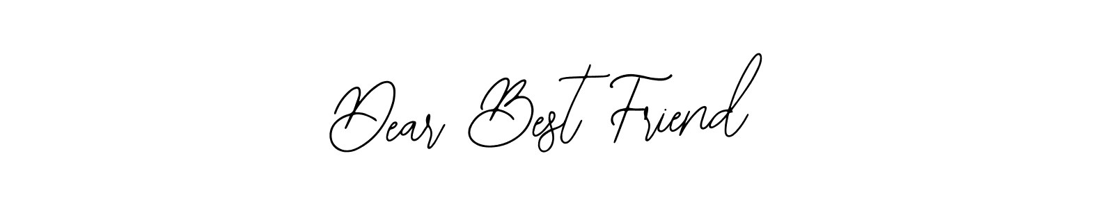 Make a beautiful signature design for name Dear Best Friend. With this signature (Bearetta-2O07w) style, you can create a handwritten signature for free. Dear Best Friend signature style 12 images and pictures png