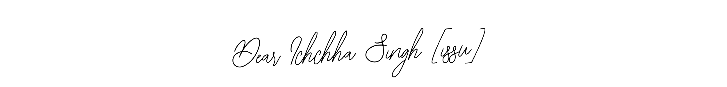 Also You can easily find your signature by using the search form. We will create Dear Ichchha Singh [issu] name handwritten signature images for you free of cost using Bearetta-2O07w sign style. Dear Ichchha Singh [issu] signature style 12 images and pictures png