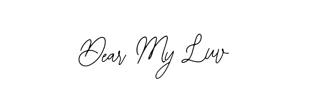 How to make Dear My Luv name signature. Use Bearetta-2O07w style for creating short signs online. This is the latest handwritten sign. Dear My Luv signature style 12 images and pictures png