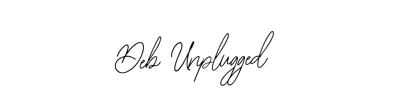 How to make Deb Unplugged signature? Bearetta-2O07w is a professional autograph style. Create handwritten signature for Deb Unplugged name. Deb Unplugged signature style 12 images and pictures png