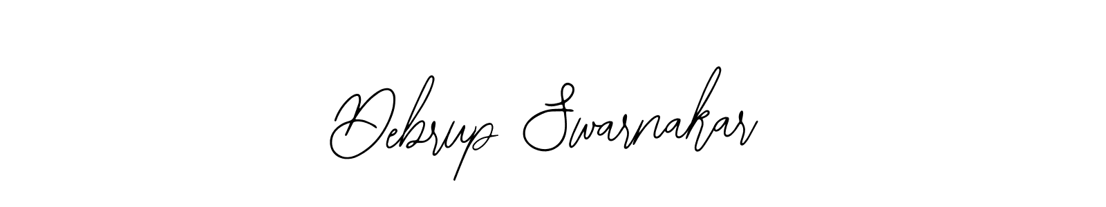 You should practise on your own different ways (Bearetta-2O07w) to write your name (Debrup Swarnakar) in signature. don't let someone else do it for you. Debrup Swarnakar signature style 12 images and pictures png