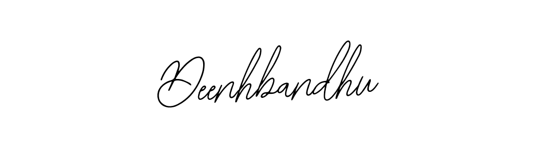 How to make Deenhbandhu name signature. Use Bearetta-2O07w style for creating short signs online. This is the latest handwritten sign. Deenhbandhu signature style 12 images and pictures png