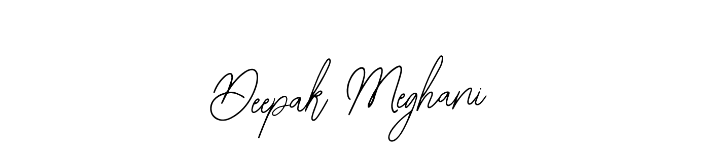 You should practise on your own different ways (Bearetta-2O07w) to write your name (Deepak Meghani) in signature. don't let someone else do it for you. Deepak Meghani signature style 12 images and pictures png