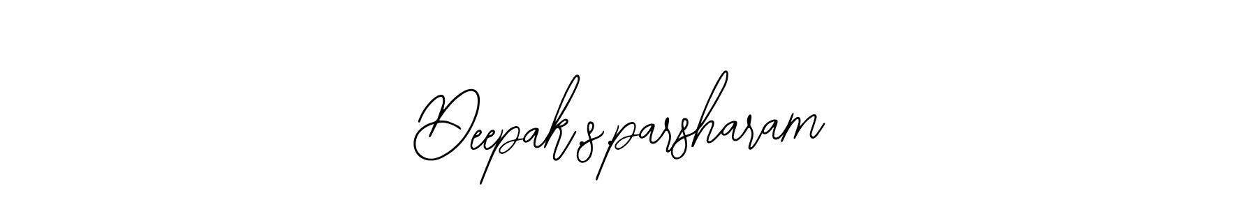 You should practise on your own different ways (Bearetta-2O07w) to write your name (Deepak.s.parsharam) in signature. don't let someone else do it for you. Deepak.s.parsharam signature style 12 images and pictures png