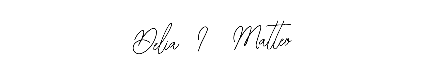 Delia  I   Matteo stylish signature style. Best Handwritten Sign (Bearetta-2O07w) for my name. Handwritten Signature Collection Ideas for my name Delia  I   Matteo. Delia  I   Matteo signature style 12 images and pictures png