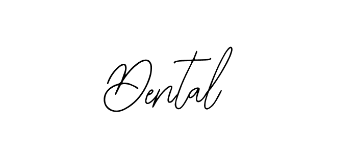 Also we have Dental  name is the best signature style. Create professional handwritten signature collection using Bearetta-2O07w autograph style. Dental  signature style 12 images and pictures png