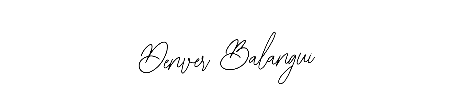 Denver Balangui stylish signature style. Best Handwritten Sign (Bearetta-2O07w) for my name. Handwritten Signature Collection Ideas for my name Denver Balangui. Denver Balangui signature style 12 images and pictures png