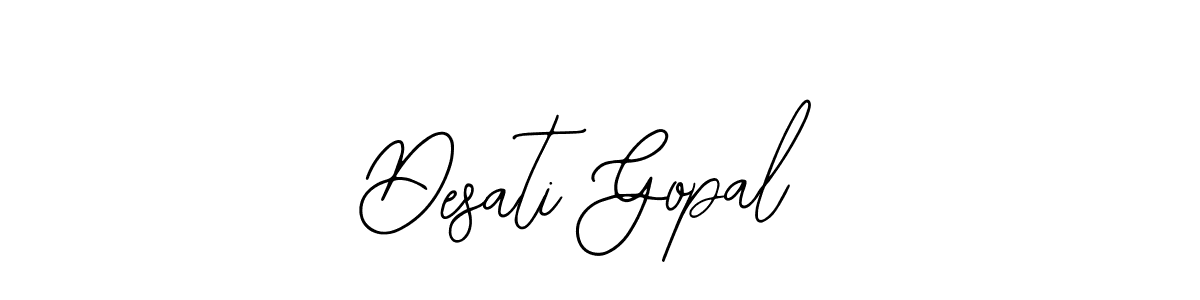 Bearetta-2O07w is a professional signature style that is perfect for those who want to add a touch of class to their signature. It is also a great choice for those who want to make their signature more unique. Get Desati Gopal name to fancy signature for free. Desati Gopal signature style 12 images and pictures png