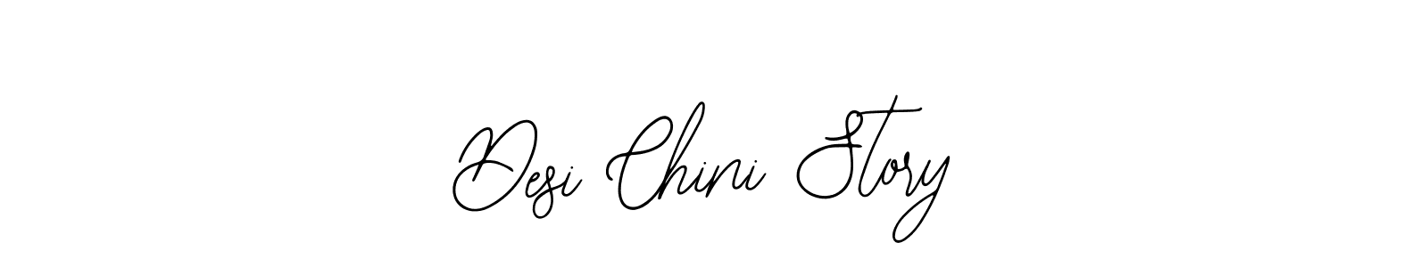 Make a beautiful signature design for name Desi Chini Story. With this signature (Bearetta-2O07w) style, you can create a handwritten signature for free. Desi Chini Story signature style 12 images and pictures png