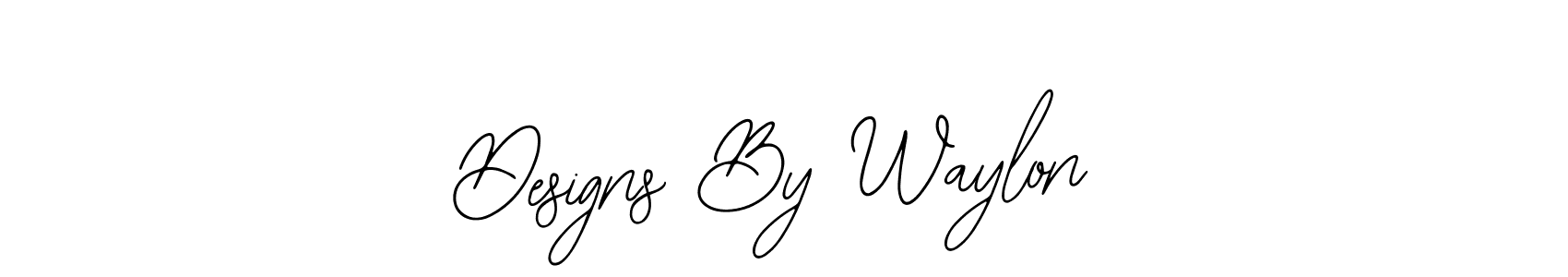 Also we have Designs By Waylon name is the best signature style. Create professional handwritten signature collection using Bearetta-2O07w autograph style. Designs By Waylon signature style 12 images and pictures png