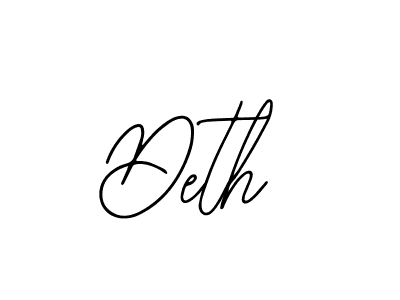 How to make Deth signature? Bearetta-2O07w is a professional autograph style. Create handwritten signature for Deth name. Deth signature style 12 images and pictures png