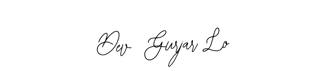 Dev  Gurjar Lo stylish signature style. Best Handwritten Sign (Bearetta-2O07w) for my name. Handwritten Signature Collection Ideas for my name Dev  Gurjar Lo. Dev  Gurjar Lo signature style 12 images and pictures png