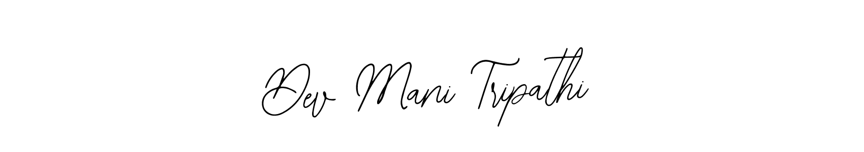 Also You can easily find your signature by using the search form. We will create Dev Mani Tripathi name handwritten signature images for you free of cost using Bearetta-2O07w sign style. Dev Mani Tripathi signature style 12 images and pictures png