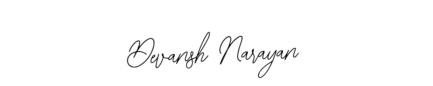 You should practise on your own different ways (Bearetta-2O07w) to write your name (Devansh Narayan) in signature. don't let someone else do it for you. Devansh Narayan signature style 12 images and pictures png