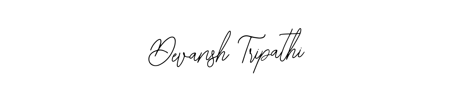 How to make Devansh Tripathi signature? Bearetta-2O07w is a professional autograph style. Create handwritten signature for Devansh Tripathi name. Devansh Tripathi signature style 12 images and pictures png