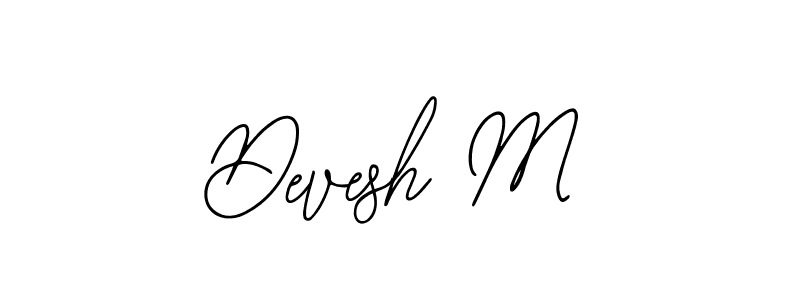 How to make Devesh M name signature. Use Bearetta-2O07w style for creating short signs online. This is the latest handwritten sign. Devesh M signature style 12 images and pictures png