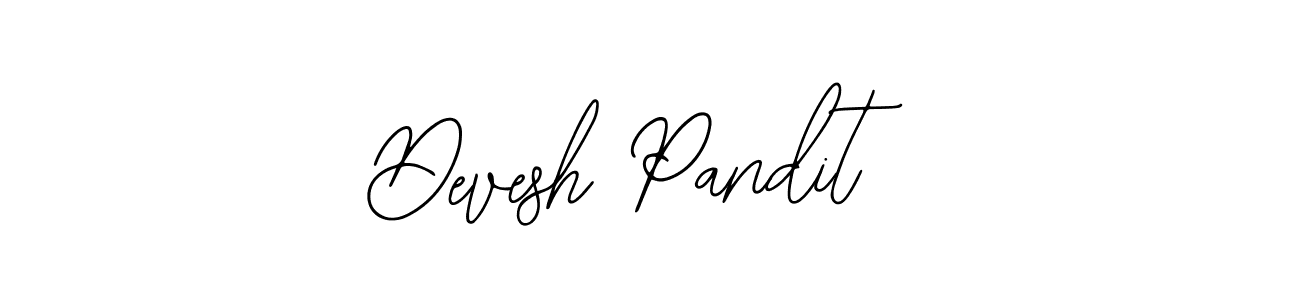 You should practise on your own different ways (Bearetta-2O07w) to write your name (Devesh Pandit) in signature. don't let someone else do it for you. Devesh Pandit signature style 12 images and pictures png