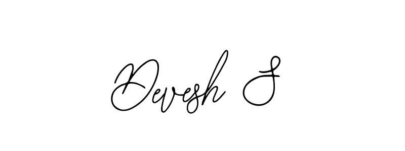 Once you've used our free online signature maker to create your best signature Bearetta-2O07w style, it's time to enjoy all of the benefits that Devesh S name signing documents. Devesh S signature style 12 images and pictures png