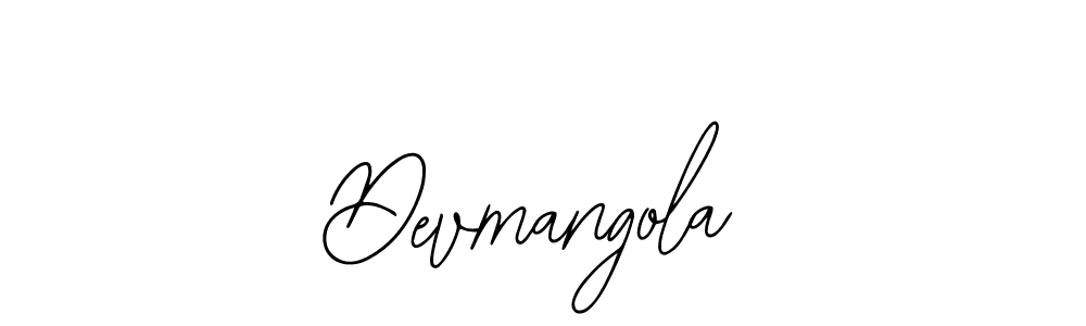 You should practise on your own different ways (Bearetta-2O07w) to write your name (Devmangola) in signature. don't let someone else do it for you. Devmangola signature style 12 images and pictures png