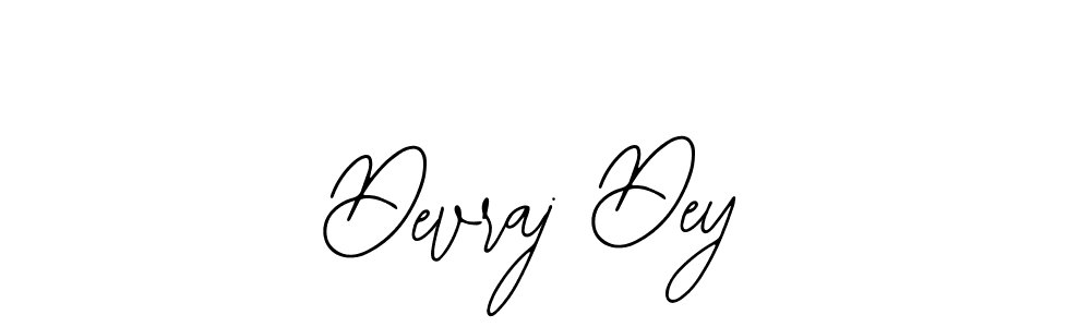You should practise on your own different ways (Bearetta-2O07w) to write your name (Devraj Dey) in signature. don't let someone else do it for you. Devraj Dey signature style 12 images and pictures png