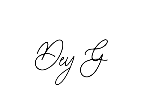 You should practise on your own different ways (Bearetta-2O07w) to write your name (Dey G) in signature. don't let someone else do it for you. Dey G signature style 12 images and pictures png