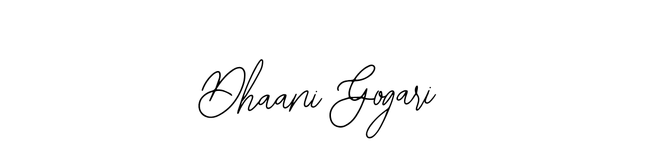 Use a signature maker to create a handwritten signature online. With this signature software, you can design (Bearetta-2O07w) your own signature for name Dhaani Gogari. Dhaani Gogari signature style 12 images and pictures png