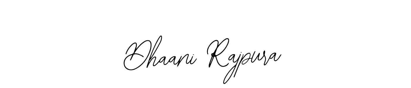 You can use this online signature creator to create a handwritten signature for the name Dhaani Rajpura. This is the best online autograph maker. Dhaani Rajpura signature style 12 images and pictures png