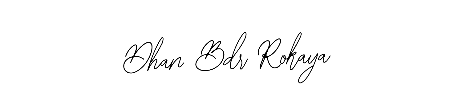 Design your own signature with our free online signature maker. With this signature software, you can create a handwritten (Bearetta-2O07w) signature for name Dhan Bdr Rokaya. Dhan Bdr Rokaya signature style 12 images and pictures png