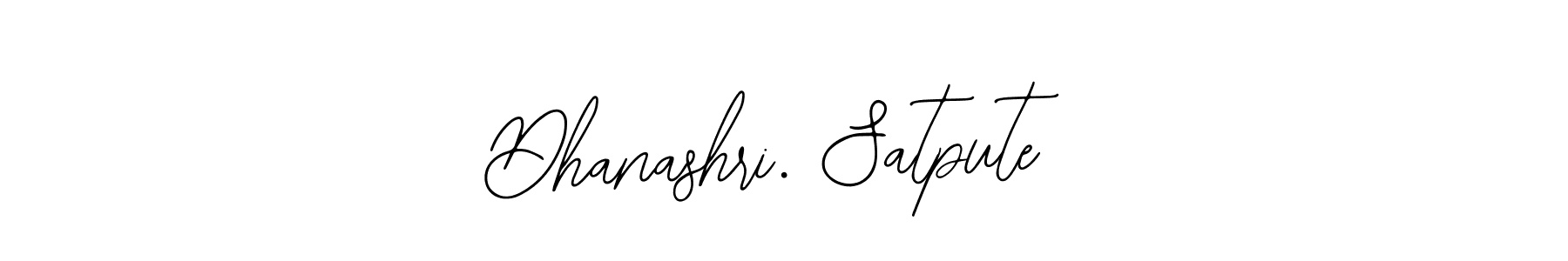 How to make Dhanashri. Satpute signature? Bearetta-2O07w is a professional autograph style. Create handwritten signature for Dhanashri. Satpute name. Dhanashri. Satpute signature style 12 images and pictures png