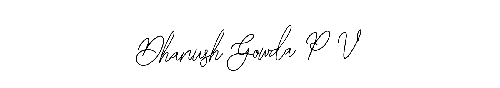 if you are searching for the best signature style for your name Dhanush Gowda P V. so please give up your signature search. here we have designed multiple signature styles  using Bearetta-2O07w. Dhanush Gowda P V signature style 12 images and pictures png