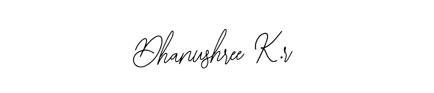 Dhanushree K.r stylish signature style. Best Handwritten Sign (Bearetta-2O07w) for my name. Handwritten Signature Collection Ideas for my name Dhanushree K.r. Dhanushree K.r signature style 12 images and pictures png