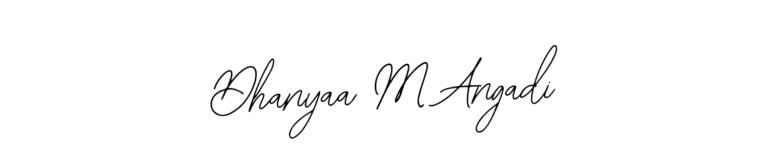 Dhanyaa M Angadi stylish signature style. Best Handwritten Sign (Bearetta-2O07w) for my name. Handwritten Signature Collection Ideas for my name Dhanyaa M Angadi. Dhanyaa M Angadi signature style 12 images and pictures png