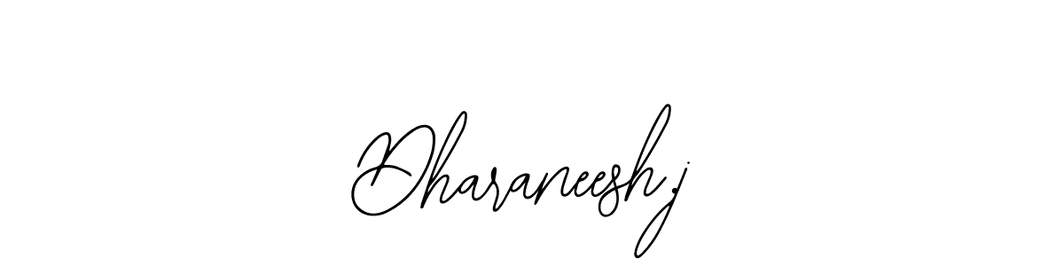 Also we have Dharaneesh.j name is the best signature style. Create professional handwritten signature collection using Bearetta-2O07w autograph style. Dharaneesh.j signature style 12 images and pictures png