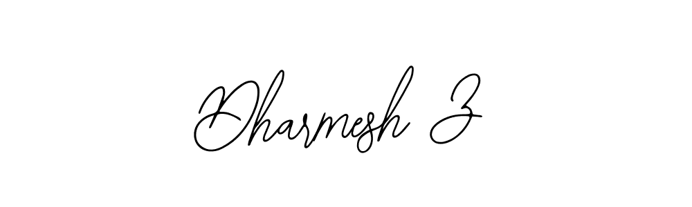 You should practise on your own different ways (Bearetta-2O07w) to write your name (Dharmesh Z) in signature. don't let someone else do it for you. Dharmesh Z signature style 12 images and pictures png