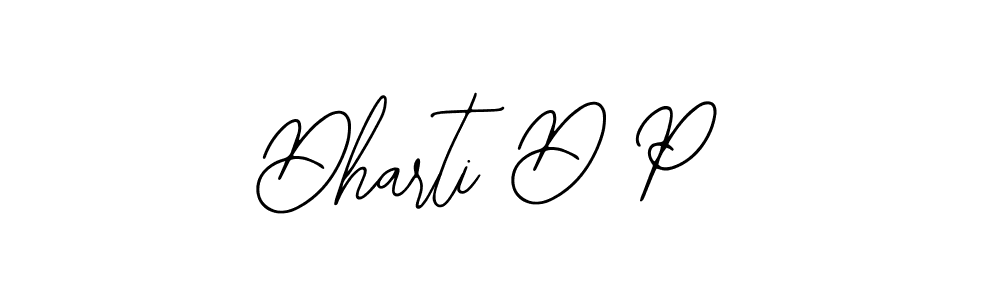 Design your own signature with our free online signature maker. With this signature software, you can create a handwritten (Bearetta-2O07w) signature for name Dharti D P. Dharti D P signature style 12 images and pictures png