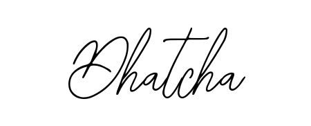 Use a signature maker to create a handwritten signature online. With this signature software, you can design (Bearetta-2O07w) your own signature for name Dhatcha. Dhatcha signature style 12 images and pictures png