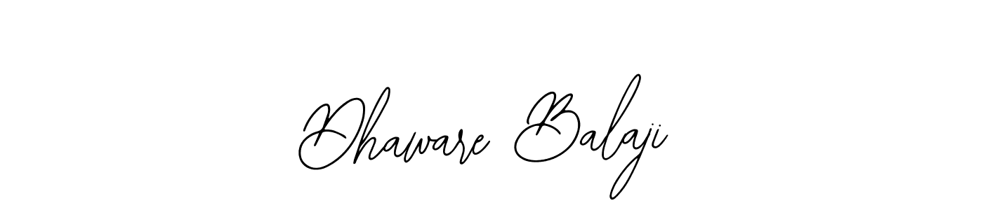 Also You can easily find your signature by using the search form. We will create Dhaware Balaji name handwritten signature images for you free of cost using Bearetta-2O07w sign style. Dhaware Balaji signature style 12 images and pictures png
