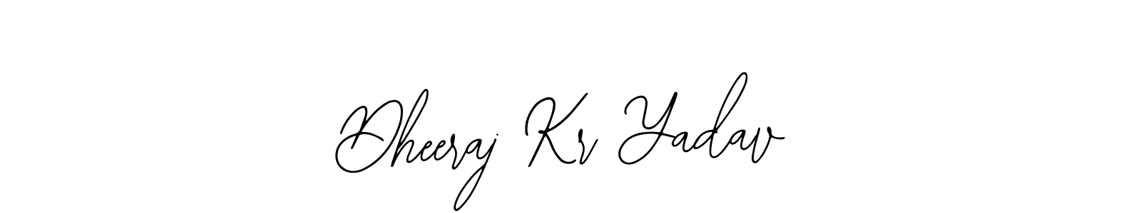 Dheeraj Kr Yadav stylish signature style. Best Handwritten Sign (Bearetta-2O07w) for my name. Handwritten Signature Collection Ideas for my name Dheeraj Kr Yadav. Dheeraj Kr Yadav signature style 12 images and pictures png