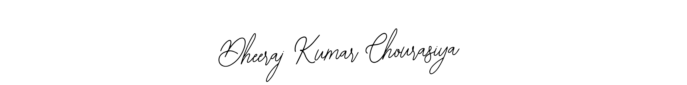 Similarly Bearetta-2O07w is the best handwritten signature design. Signature creator online .You can use it as an online autograph creator for name Dheeraj Kumar Chourasiya. Dheeraj Kumar Chourasiya signature style 12 images and pictures png